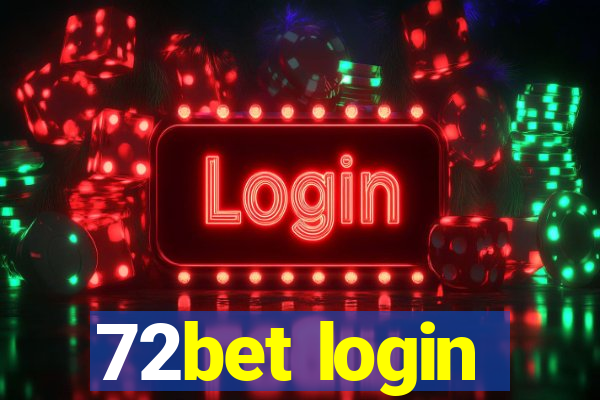 72bet login